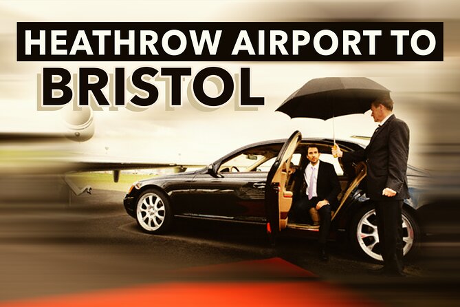 Heathrow Airport to Bristol private taxi transfers - Bristol Drop-Offs Made for Hotels and Private Addresses