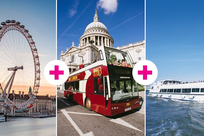 London Eye Ticket, Big Bus Hop-on Hop-Off Tour & River Cruise - What the $82.38 package actually gives you