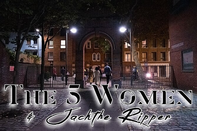 Ultimate Jack the Ripper : Guided Tour of London - Starting at St Marys and finishing at The Ten Bells